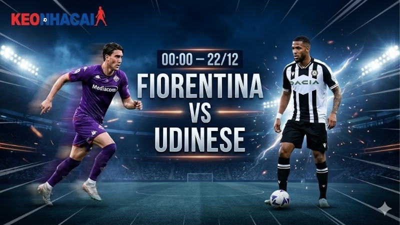 nhan-dinh-bong-da-fiorentina-vs-udinese-00h00-ngay-22-12 Nhận định bóng đá Fiorentina vs Udinese, 00h00 ngày 22/12